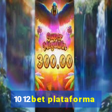 1012bet plataforma